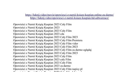 Opowie Ci Z Narnii Ksi Kaspian Ca Y Film Pdf Docdroid