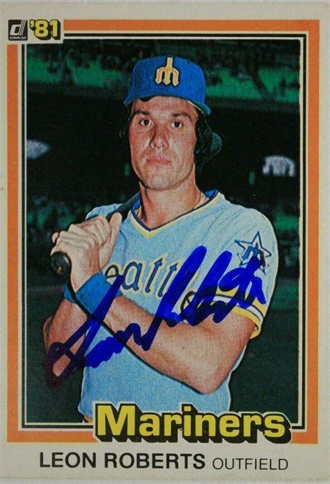 Leon Roberts Seattle Mariners Autographed Donruss Signed Card