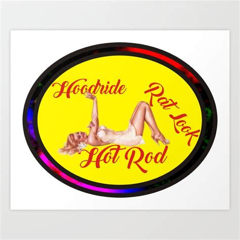 Hot Rod Rat Look Hoodride Pinup Pin Up Art Print By Recitr N