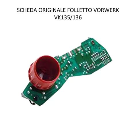 CARTE ÉLECTRONIQUE ORIGINAL Vorwerk Kobold folletto vk 135 Vk 136 Neuf