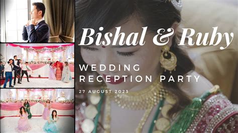 RUBY BISHAL NEPALI WEDDING RECEPTION PARTY FULL VIDEO OFFICIAL YouTube