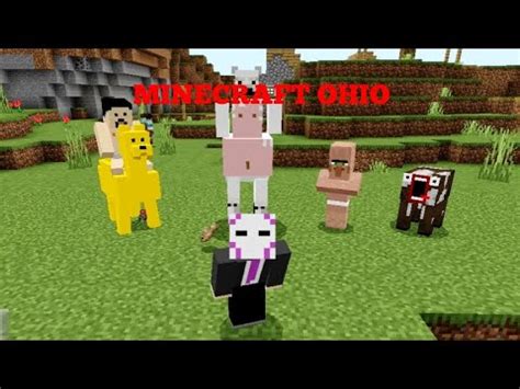 Minecraft Ul Din Ohio E Prea Ciudat Youtube