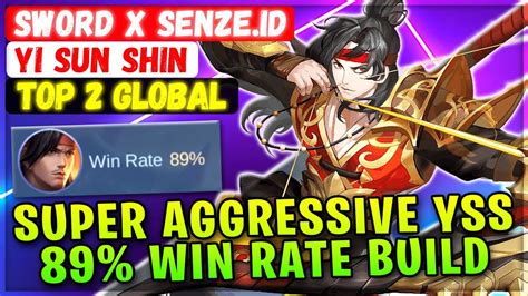 Super Aggressive YSS 89 Win Rate Build Top Global Yi Sun Shin