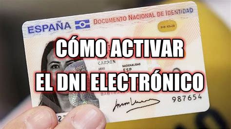 Guía completa Cómo activar el DNI electrónico desde casa paso a paso