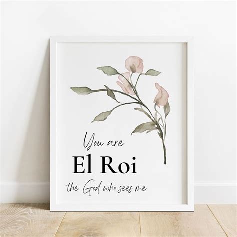 El Roi The God Who Sees Me Print El Roi Printable Wall Art Genesis