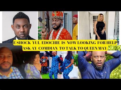 E Sh K Yul Edochie Sent A Sh K Message To Ay Comdian Because Of