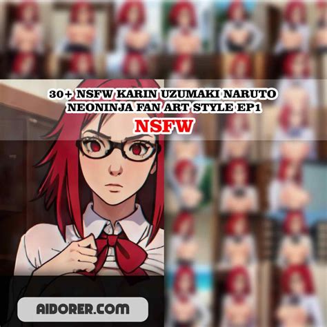 30 Nsfw Karin Uzumaki Naruto Neoninja Fan Art Style Ep1 Aidorer Digital Art Collection