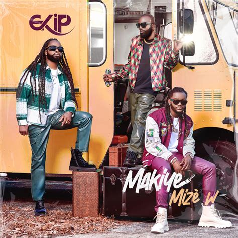 Makiye Miz W Album By Ekip Spotify