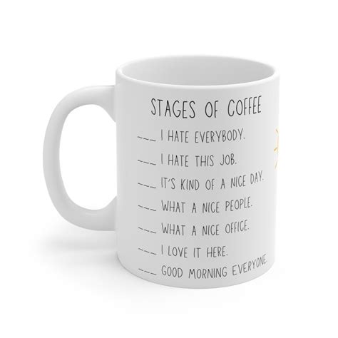 Stages Of Coffee Humor Coffee Mug Funny Office Morning Hot Beverage Mug 11 Oz Etsy