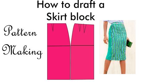 How To Make A Skirt Block From Scratch Pattern Making Youtube