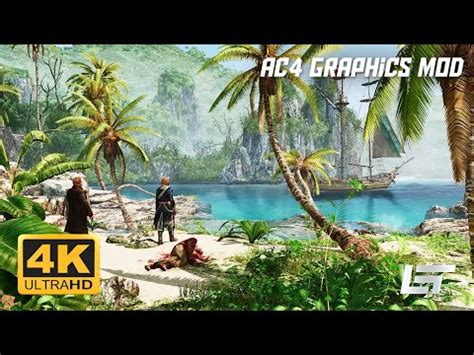 Assassins Creed Iv Black Flag Remastered Graphics Mod K Youtube