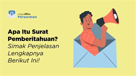 Surat Pemberitahuan Simak Penjelasan Lengkapnya Berikut