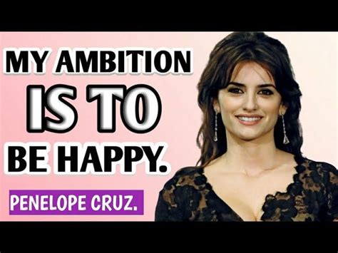 Https Youtu Be S M Rpqxpsu Penelope Cruz Speechless Quotes