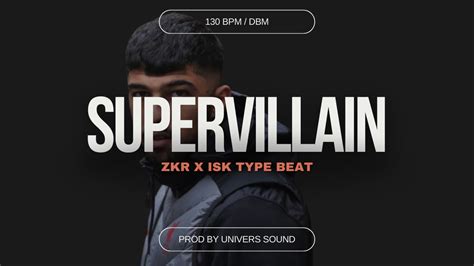 Supervillain Zkr X Isk Type Beat Instru Sombre Kickage Instru