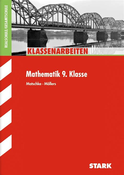 Klassenarbeiten Realschule Gesamtschule Mathematik Klasse