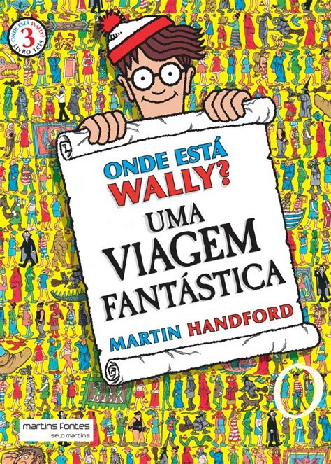 Amazon Onde Est Wally Uma Viagem Fant Stica