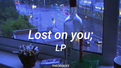 Lost on you • LP (Letra en español) - YouTube