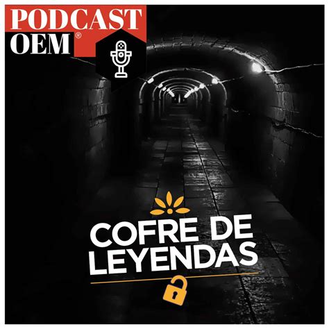 Leyenda de la Niña Conchita Cofre de Leyendas Podcast Podtail