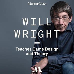 Masterclass Will Wright Game Design And Theory Magicanoz