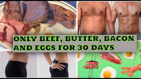 30 Day Beef Butter Bacon And Eggs Challenge What Happens To The Body Youtube