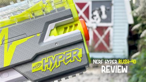 Nerf Hyper Rush Unboxing Review And First Impressions Youtube