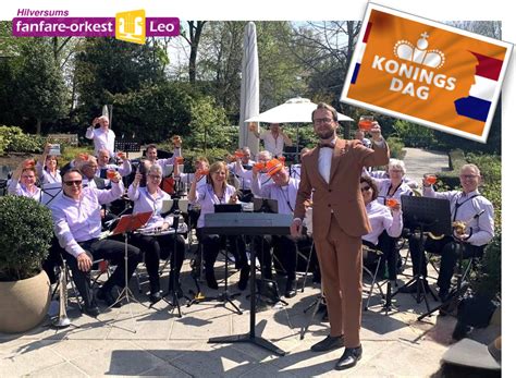 Fanfare Orkest Leo Op Koningsdag 2023 Fanfare Orkest Leo