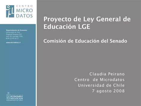 Ppt Proyecto De Ley General De Educaci N Lge Comisi N De Educaci N