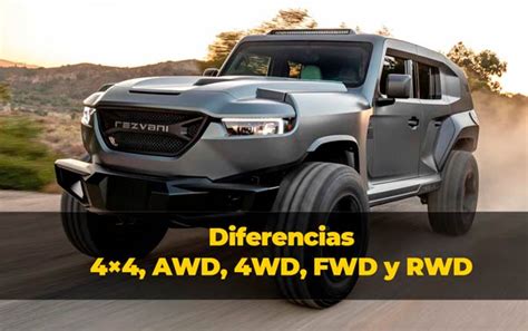 Diferencia Entre X Awd Wd Fwd Y Rwd Motores Top