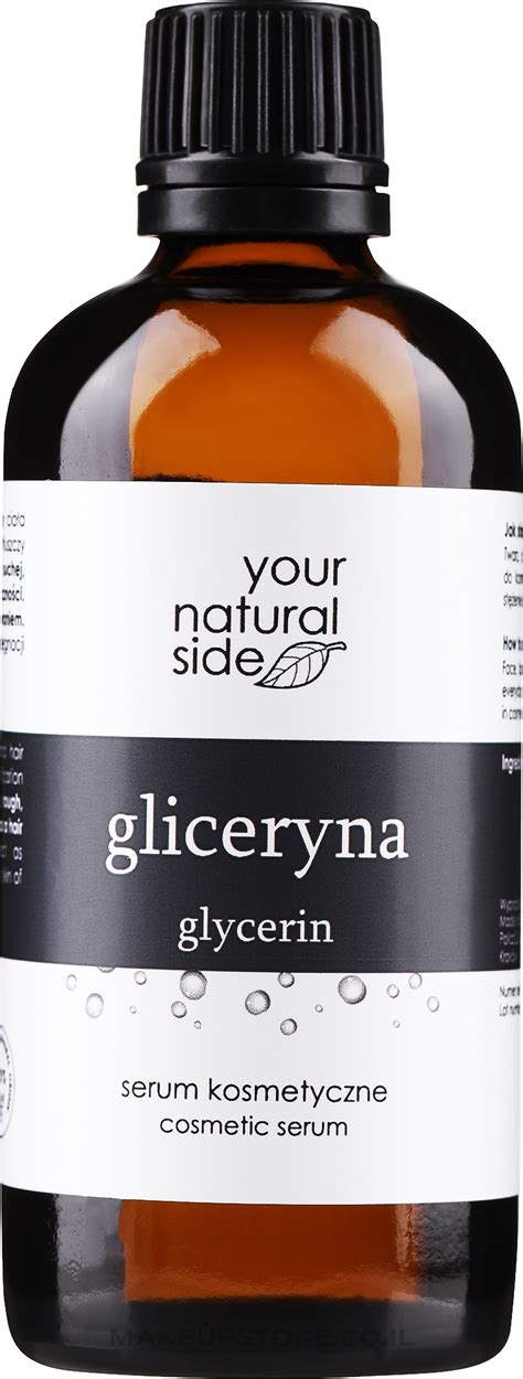 Natural Glycerin Your Natural Side Nourishing Serum Gliceryna