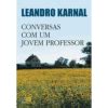 Os 10 Melhores Livros De Leandro Karnal Em 2022 Book360