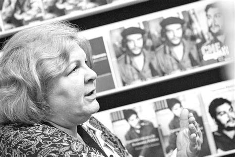 Aleida Guevara 53 Hija Del Che “no Hay Ninguna Dictadura Que Intente Hacer Al Pueblo Cada