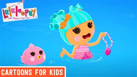 Mermaid's Treasure | Lalaloopsy Compilation | Cartoons for Kids - YouTube