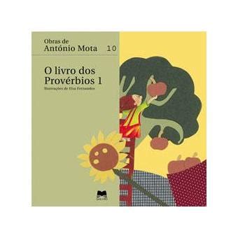 O Livro Dos Prov Rbios Vol Ant Nio Mota Compra Livros Na Fnac Pt