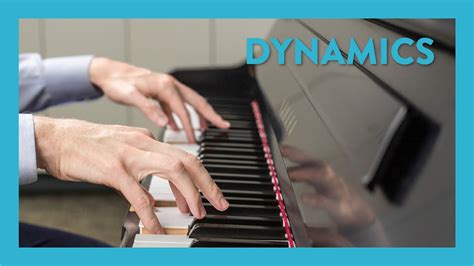 Dynamics Piano Lesson 109 Hoffman Academy Piano Understand