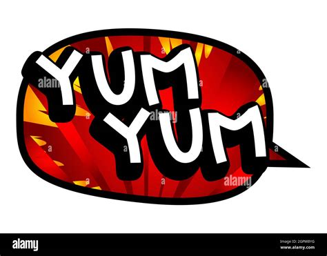 Yum Yum Comic Book Style Text Stock Vector Image And Art Alamy