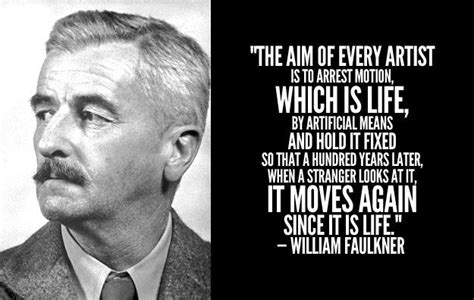 11 Resounding Quotes From William Faulkner William Faulkner Quotes