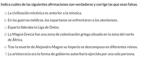 Indica Cu Les De Las Siguientes Afirmaciones Son Verdaderas Y Corrige