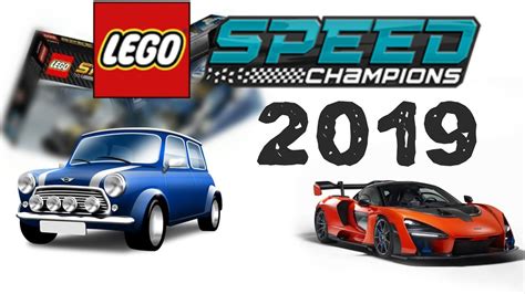 LEGO News LEGO Speed Champions 2019 Sets Info YouTube