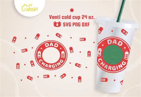 Dad Charging Venti Cold Cup Oz Svg Crabsiri