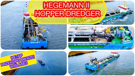 Hopper Dredger Hegemann Ii Etap Przekop Mierzei Wi Lanej