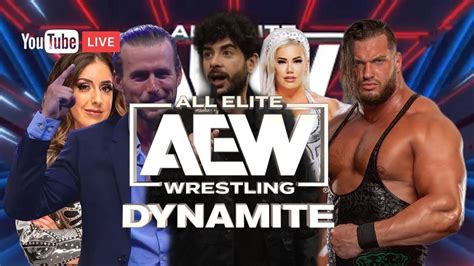 Aew Wednesday Night Aew Dynamite Live Watch Along With Kevstar Wwe