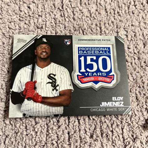 2019 Topps Update Eloy Jimenez 150th Anniversary Patch EJ Rookie