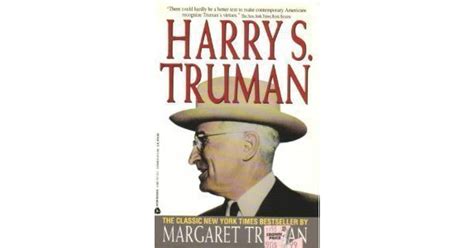 Harry S Truman By Margaret Truman