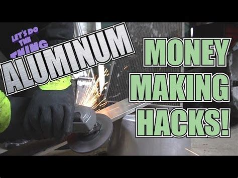 Aluminum Scrapping Hacks Scrap Metal For Beginners Tips And Tricks