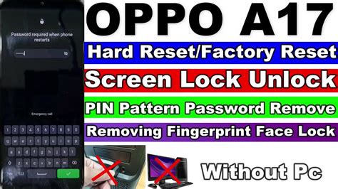 How To Hard Reset In Oppo A Factory Reset Password Pattern Screen