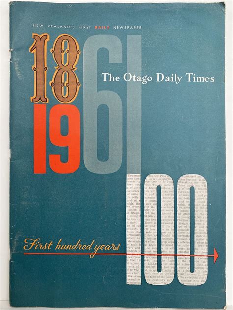 Old Newspaper The Otago Daily Times First Hundred Years 1861 1961