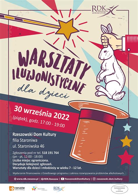 30 WRZEŚNIA 2022 WARSZTATY ILUZJONISTYCZNE DLA DZIECI Rzeszowski