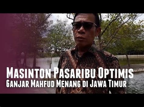 Pokoke Yakin Politisi Pdip Optimis Ganjar Mahfud Menang Di Jatim