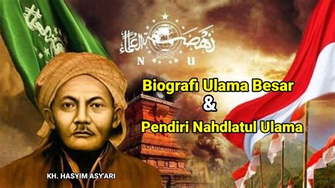 MOTIVASI ISLAMI Biografi Ulama Besar Nusantara Hadrotus Syekh KH