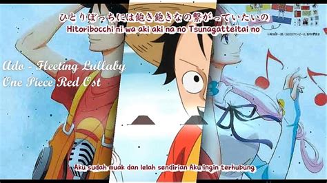 ADO FLEETING LULLABY One Piece Film Red OST Lyrics YouTube